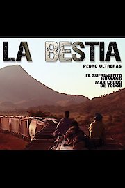 La Bestia / The Beast poster