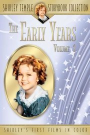 Shirley Temple's Early Years Volume 1 (In Color & Restored)