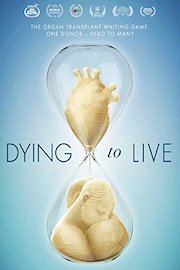 Dying to Live