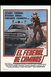 El Federal De Caminos poster