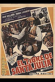 El Tigre De Santa Julia poster