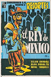 El Rey De Mexico