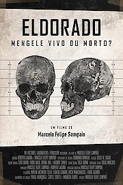 Eldorado - Mengele Alive or Dead? poster
