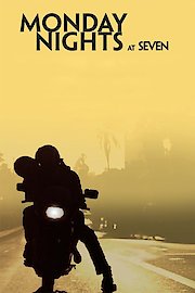 Monday Nights At Seven