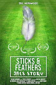 Sticks and Feathers poster