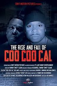 The Rise and Fall of CooCoo Cal