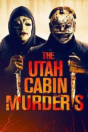 Utah Cabin Murders