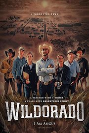 Wildorado - an I Am Angus Documentary poster