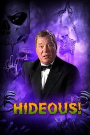 William Shatner's Full Moon Frightnight: Hideous!