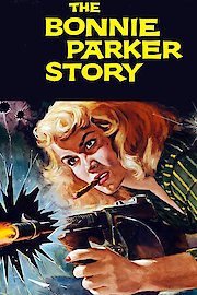 The Bonnie Parker Story poster