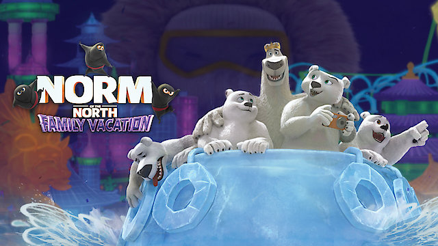 Watch Norm of the North: Family Vacation Online