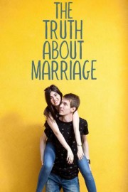 The Truth About Marriage poster