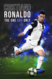 Cristiano Ronaldo: The One and Only poster