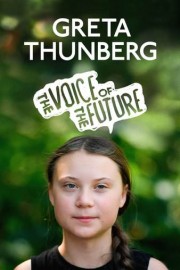 Greta Thunberg: The Voice of the Future poster