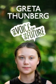 Greta Thunberg: The Voice of the Future