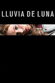 Lluvia de Luna poster