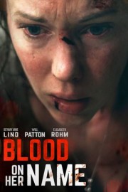 Blood On Her Name poster