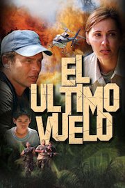 El Ultimo Vuelo poster