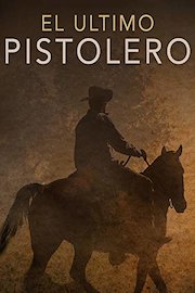 El Último Pistolero poster