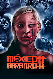 Mexico Barbaro II poster