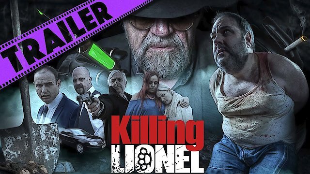 Watch Killing Lionel Online