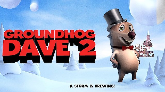 Watch Groundhog Dave 2 Online