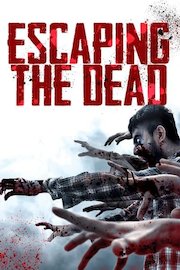 Escaping the Dead