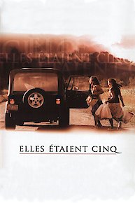 Elles etaient cinq