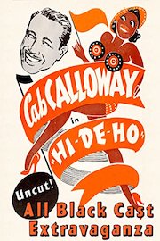 Cab Calloway In "Hi-De-Ho" - All Black Cast Extravaganza, Uncut!