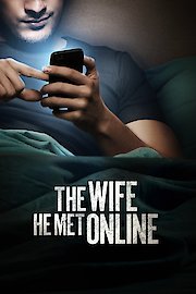 The Wife He Met Online poster