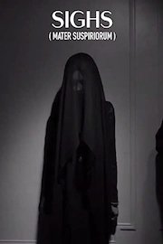 Sighs (Mater Suspiriorum)