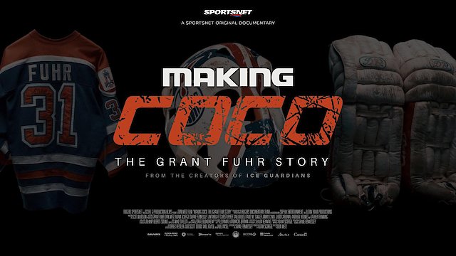 Watch Making Coco: The Grant Fuhr Story Online