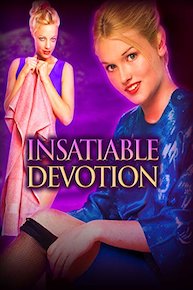 Insatiable Devotion