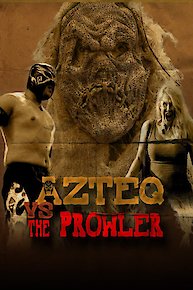 Azteq Vs The Prowler