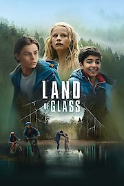 Land of Glass