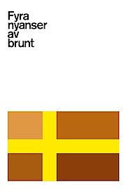 Fyra Nyanser Av Brunt poster