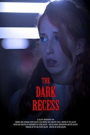 The Dark Recess poster