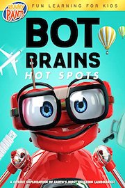 Bot Brains: Hot Spots poster