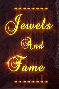 Jewels and Fame