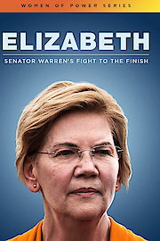 Elizabeth: Senator Warren's Fight to the Finish poster