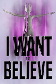 I Want to Believe poster