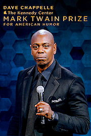 Dave Chappelle: The Kennedy Center Mark Twain Prize for American Humor poster