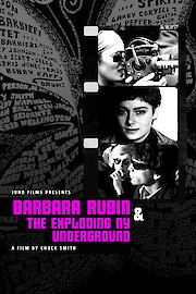 Barbara Rubin And The Exploding NY Underground poster