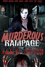 The Murderous Rampage of Malachi Stitch poster