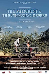 The President and the Crossing Keeper