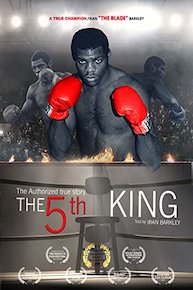 The 5th King- Iran "The Blade" Barkley Story