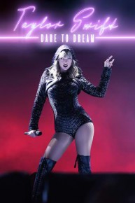 Taylor Swift: Dare to Dream
