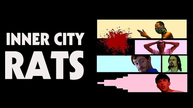 Watch Inner City Rats Online