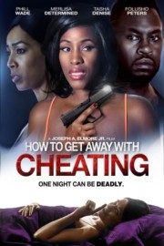 How to Get Away with Cheating poster