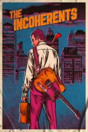 The Incoherents poster